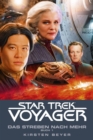 Star Trek - Voyager 16: Das Streben nach mehr, Buch 1 - eBook