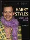 Harry Styles : Leben und Musik - eBook