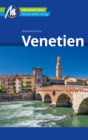 Venetien Reisefuhrer Michael Muller Verlag : Individuell reisen mit vielen praktischen Tipps - eBook