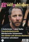 der selfpublisher 31, 3-2023, Heft 31, September 2023 : Deutschlands 1. Selfpublishing-Magazin - eBook