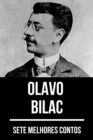 7 melhores contos de Olavo Bilac - eBook
