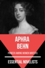 Essential Novelists - Aphra Behn : pioneer among women writers - eBook