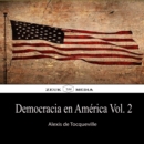 Democracia en America, Vol. 2 - eBook