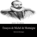 Ensayos de Michel de Montaigne - eBook
