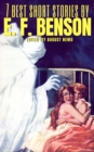 7 best short stories by E. F. Benson - eBook