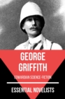 Essential Novelists - George Griffith : edwardian science-fiction - eBook