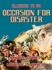 Occasion for Disaster - eBook