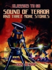 Sound of Terror and three more Stories - eBook