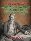 A Voyage Towards the South Pole and Round the World Volume 2 - eBook