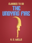 The Undying Fire - eBook