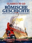 Romische Geschichte - Komplettausgabe mit Kartenmaterial - eBook