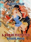 A Woman Perfected - eBook