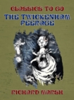 The Twickenham Peerage - eBook