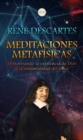 Meditaciones Metafisicas : Demostrando la existencia de Dios y la inmortalidad del alma - eBook