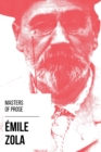 Masters of Prose - Emile Zola - eBook