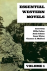 Essential Western Novels - Volume 1 - eBook