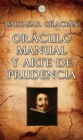 Oraculo Manual y Arte de Prudencia - eBook