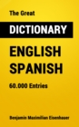 The Great Dictionary English - Spanish : 60.000 Entries - eBook