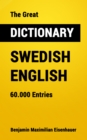 The Great Dictionary Swedish - English : 60.000 Entries - eBook