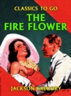 The Fire Flower - eBook