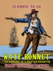 Kate Bonnet, The Romance of a Pirate's Daughter - eBook