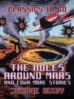 The Holes Around Mars and four more Stories - eBook