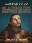 Gladius Dei Schwere Stunde - eBook