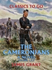 The Cameronians A Novel Volume 1, 2, 3 - eBook