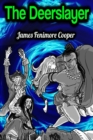 The Deerslayer - James Fenimore Cooper - eBook