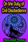 On the Duty of Civil Disobedience - eBook