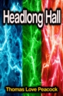 Headlong Hall - eBook