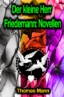 Der kleine Herr Friedemann: Novellen - eBook