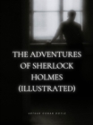 The Adventures of Sherlock Holmes (Illustrated) - eBook