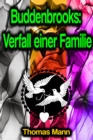 Buddenbrooks: Verfall einer Familie - eBook