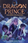 Dragon Prince - Der Prinz der Drachen Buch 1: Mond (Roman) - eBook