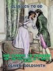 She stoops to conquer, or, The Mistakes of a Night, A Comedy - eBook