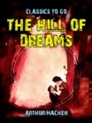 The Hill of Dreams - eBook
