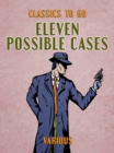 Eleven Possible Cases - eBook