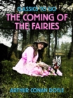 The Coming of the Fairies - eBook