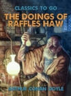 The Doings of Raffles Haw - eBook