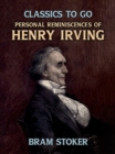 Personal Reminiscences of Henry Irving - eBook