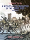 The History of the Inquisition of the Middle Ages Volume III - eBook