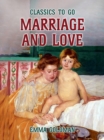 Marriage and Love - eBook