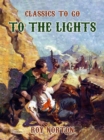 To the Lights - eBook