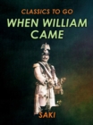 When William Came - eBook