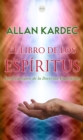 El Libro de los Espiritus : Los Principios de la Doctrina Espiritista - eBook