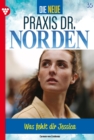 Was fehlt dir, Jessica? : Die neue Praxis Dr. Norden 35 - Arztserie - eBook