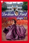 E-Book 301-310 : Der kleine Furst Staffel 31 - Adelsroman - eBook