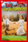 E-Book 11-20 : Toni der Huttenwirt Extra Staffel 2 - Heimatroman - eBook