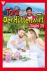 E-Book 231-240 : Toni der Huttenwirt Staffel 24 - Heimatroman - eBook